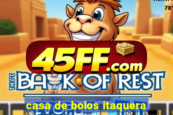casa de bolos itaquera
